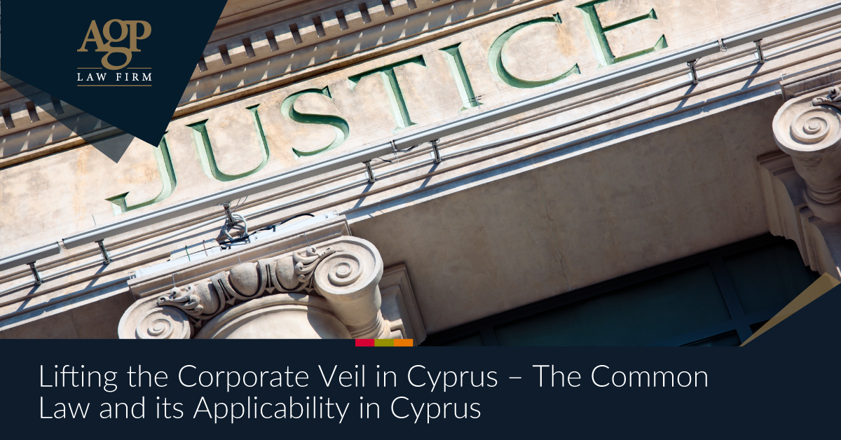 Lifting The Corporate Veil In Cyprus The Common Law And Its   Lifting The Corporate Veil 1200x628 